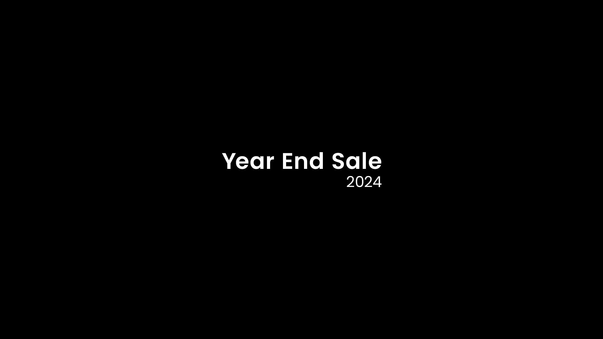 Year-End Sale 2024